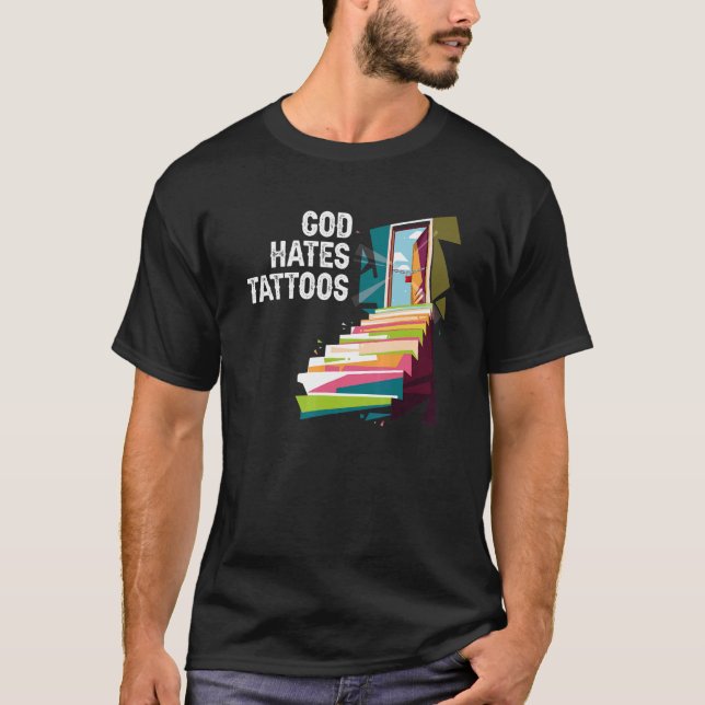 Camiseta Dios odia a los tatuajes religión cristiana creyen (Anverso)