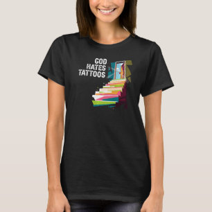 Camiseta Dios odia los tatuajes religión cristiana creyente