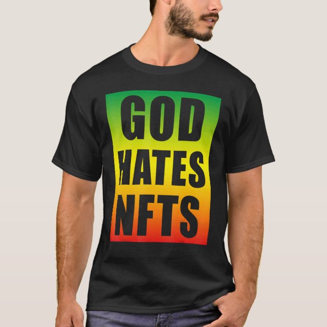 Camiseta Dios Odia Nfts Token No Fungible Anti Nft (Anverso)
