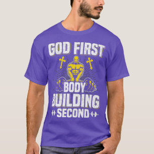 Camiseta Dios primero construye el cuerpo segundo levantami