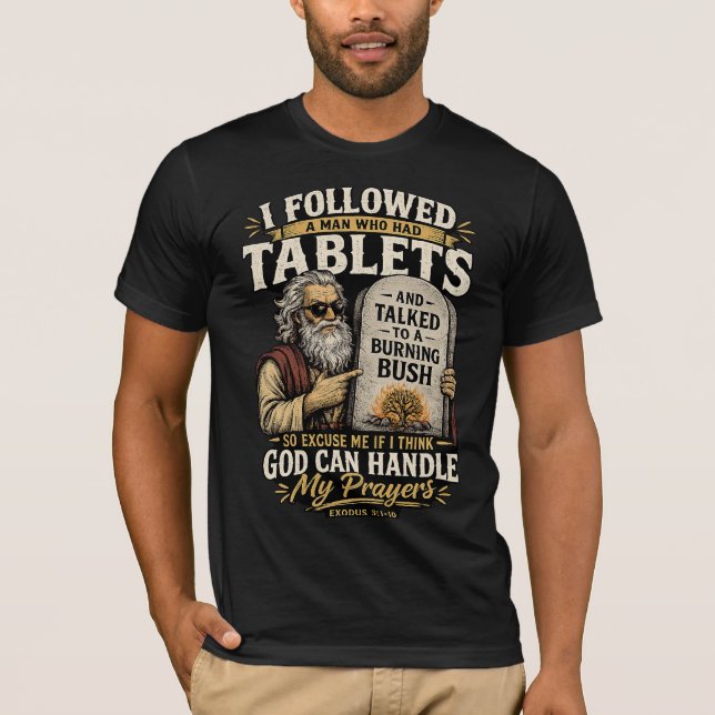 Camiseta Dios Puede Manejar Mis Oraciones (Anverso)