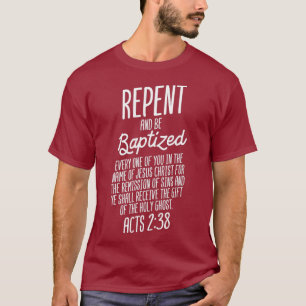 Camiseta Dios Que Ama Se Arrepense Y Se Baptifique ACTOS 23