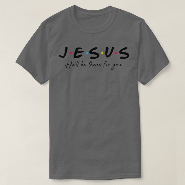 Camiseta Dios, que estés ahí para ti. (Diseño del anverso)