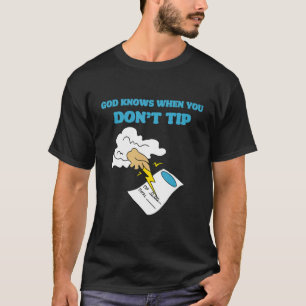 Camiseta Dios sabe cuando no le das la punta - Camarera div