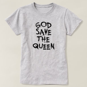 CAMISETA DIOS SAVE LA REINA