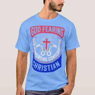 Camiseta Dios teme a un arma apoyando a los cristianos cons