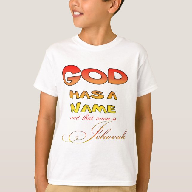 Camiseta Dios tiene el nombre de Jehová (Anverso)