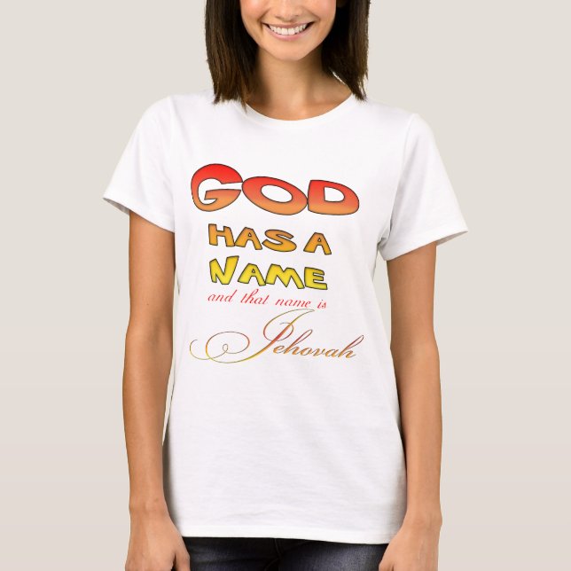 Camiseta Dios tiene el nombre de Jehová (Anverso)