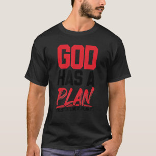 Camiseta Dios tiene un plan, confía en que viva y lo planee