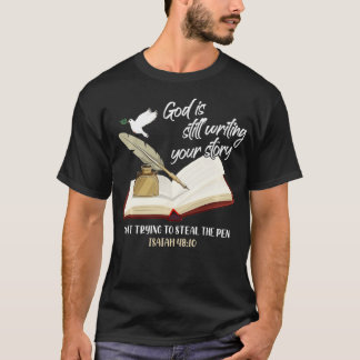 Camiseta Dios Todavía Está Escribiendo Tu Historia Dejando 