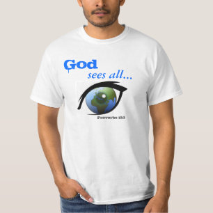 Camiseta Dios ve a todas las citas de la Biblia como Person