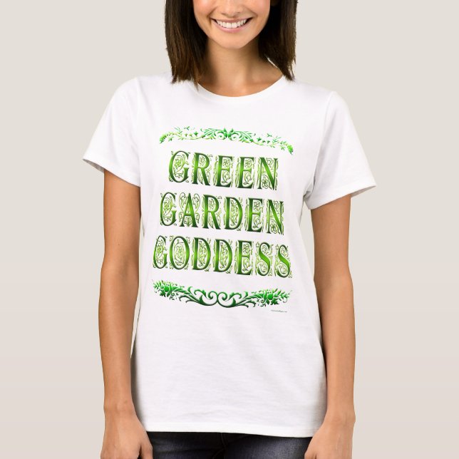 Camiseta Diosa del Jardín Verde diciendo Tee (Anverso)