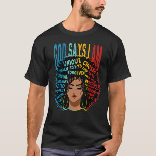 Camiseta Dioses dicen que soy Melanin Afro Mujer Negra