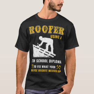 Camiseta Diploma De Secundaria En El Techo Para Arreglar Co