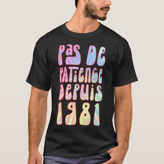 Camiseta Diputado de Pas De Patience 1981 42 Aniversario Ré (Anverso)