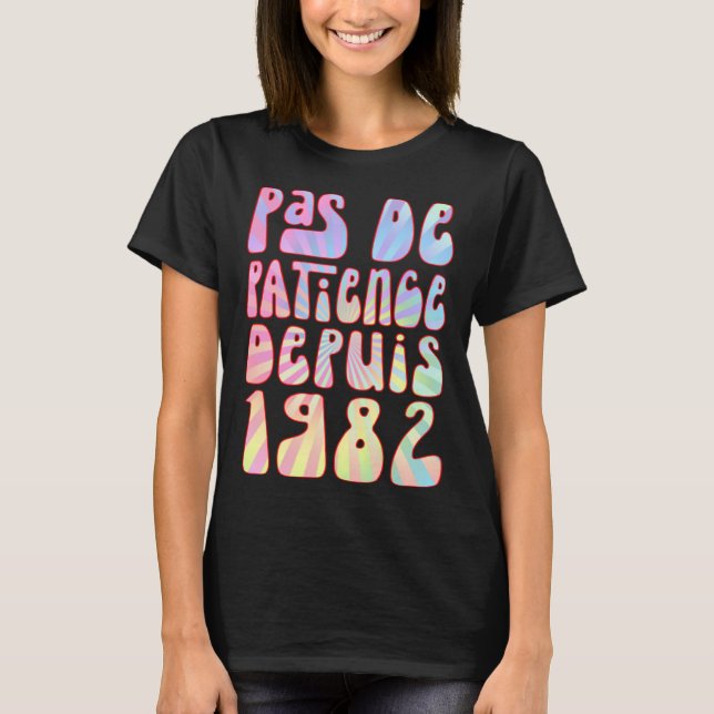 Camiseta Diputado de Pas De Patience 1982 41 Aniversario Ré (Anverso)