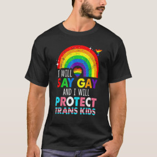 Camiseta Diré Gay Protect Trans Kids Rainbow LGBT Pri