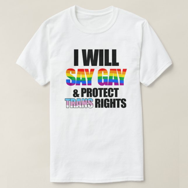 Camiseta Diré gay y protegeré los derechos de los transexua (Diseño del anverso)