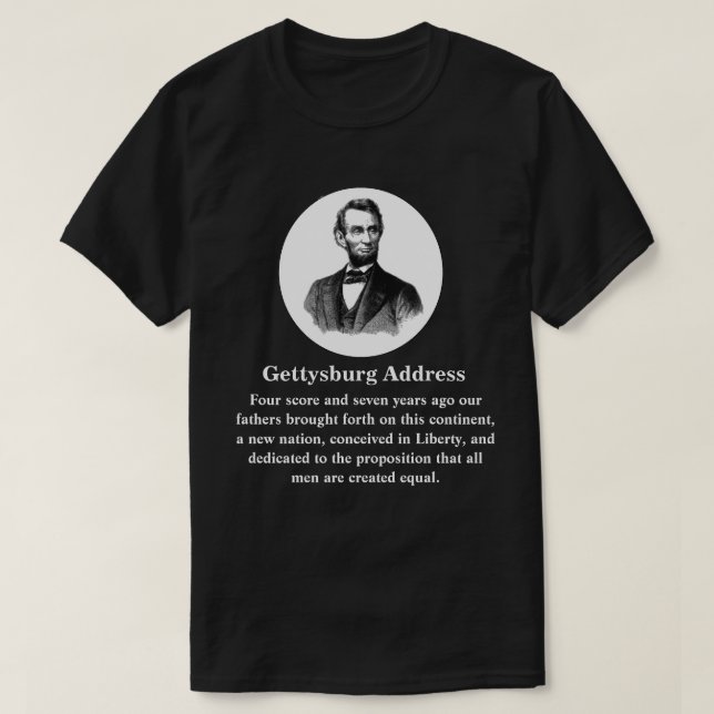 Camiseta Dirección de Gettysburg Abraham Lincoln 19 nov. 18 (Diseño del anverso)