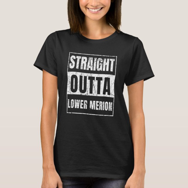 Camiseta Directamente de Lower Merion Pennsylvania (Anverso)