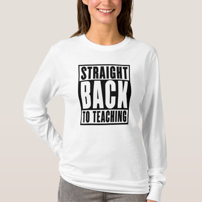 Camiseta Directamente de vuelta a la enseñanza (Anverso)