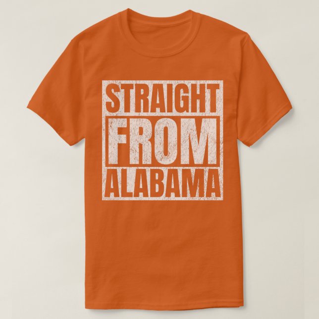 Camiseta Directamente desde Alabama TShirt (Diseño del anverso)
