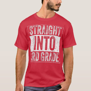 Camiseta Directamente en tercer grado de vuelta a la escuel