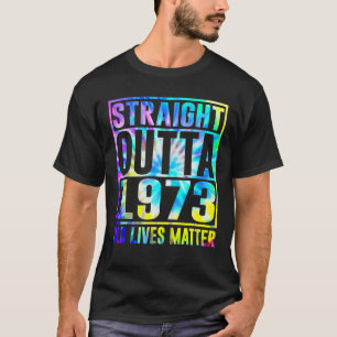 Camiseta Directamente Fuera de 1973 Vidas Divertidas 50 año