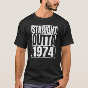 Camiseta Directamente Fuera de 1974 48º cumpleaños Retro 48