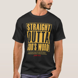 Camiseta Directamente fuera de la Palabra de Dios Juan 3 16