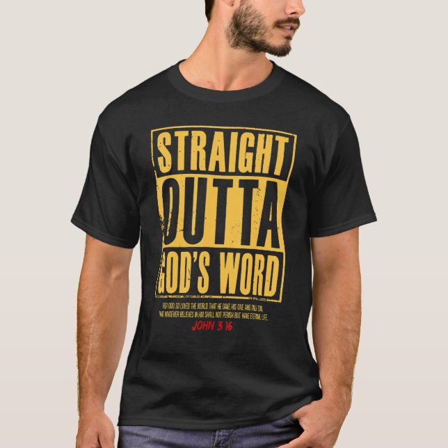 Camiseta Directamente Fuera De La Palabra De Dios Juan 3 16 (Anverso)