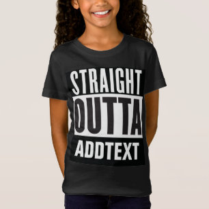 Camiseta Directamente Outta agregue su texto