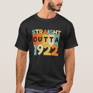 Camiseta Directamente Saliendo De 1922 Gracioso Regalo De C