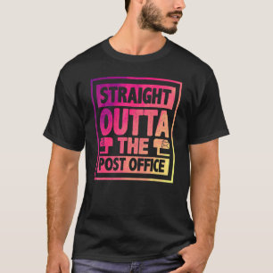 Camiseta Directamente Saliendo De La Oficina De Correos, El