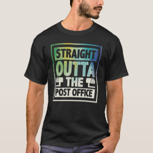 Camiseta Directamente Saliendo De La Oficina De Correos, El