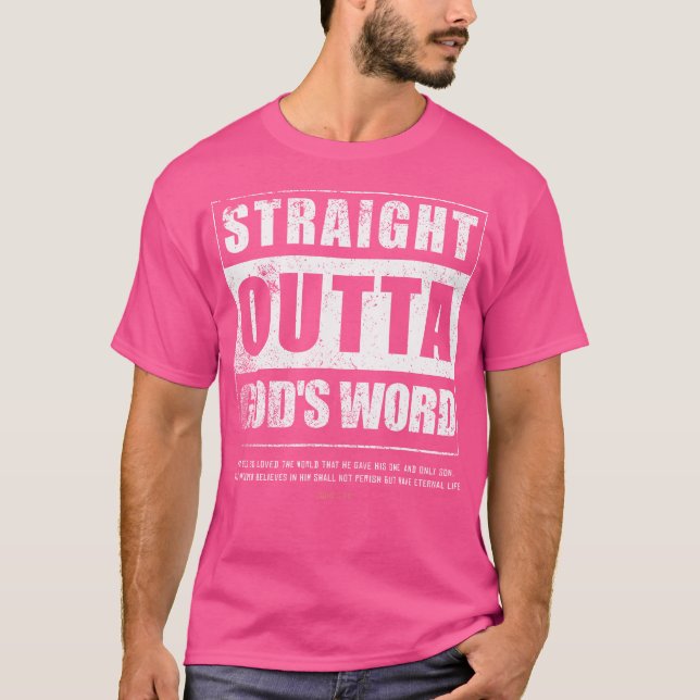 Camiseta Directamente Saliendo de los dioses Palabra Juan 3 (Anverso)