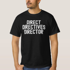 Camiseta Directivo de directivas directas disfraces diverti
