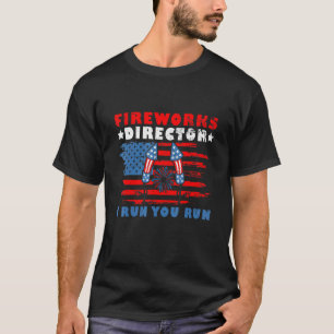 Camiseta Director De Fireworks 4 De Julio Si Te Ejecuto Me