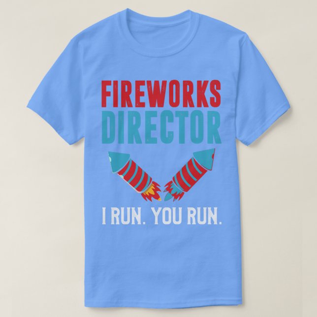 Camiseta Director de Fireworks I Run You (Diseño del anverso)