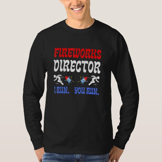 Camiseta Director de Fireworks I Run You Run - Assistant Fi (Anverso)