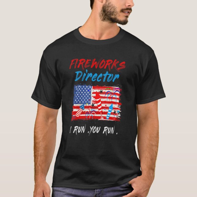 Camiseta Director de Fireworks I Run You Run Patriotic 4O (Anverso)