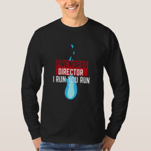 Camiseta Director de Fireworks Le Ejecuto _2