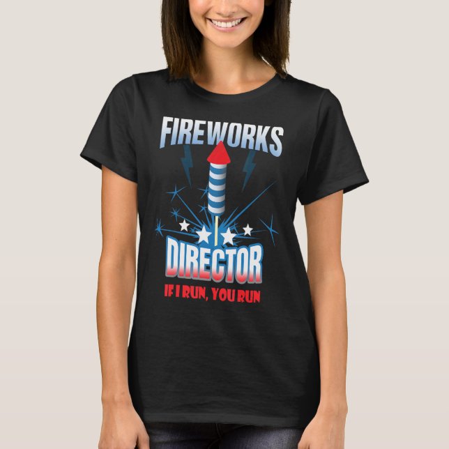 Camiseta Director de Fireworks Si Lo Ejecuto (Anverso)