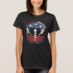 Camiseta Director De Fireworks Si Te Ejecuto El 4 De Julio