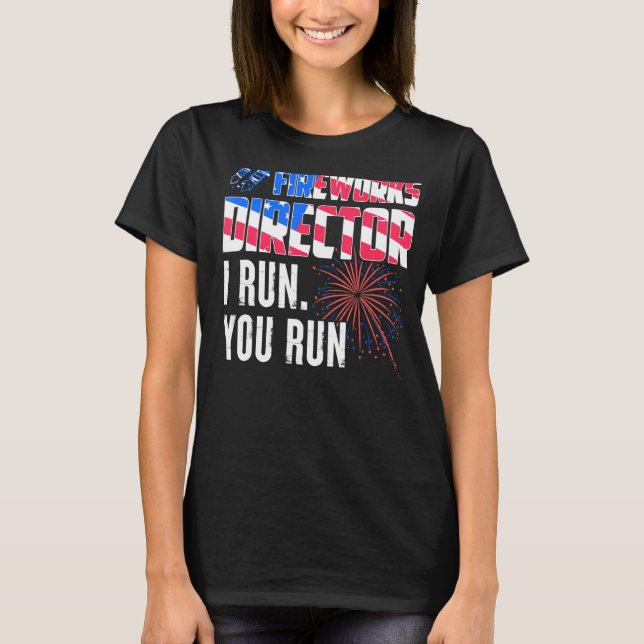 Camiseta Director De Fireworks Te Ejecuto El 4 De Julio Del (Anverso)