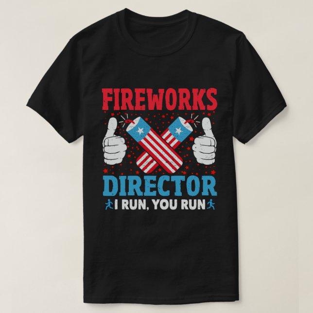 Camiseta Director De Fireworks Te Ejecuto Gracioso 4 De Jul (Diseño del anverso)