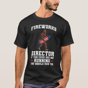 Camiseta director de fuegos artificiales si alguna vez me v
