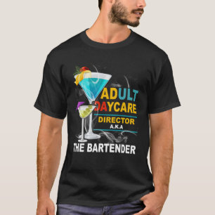 Camiseta Director de Guardería de Adultos Aka El Cantinero