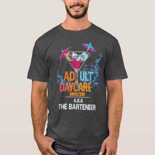Camiseta Director de guardería de adultos, también conocido
