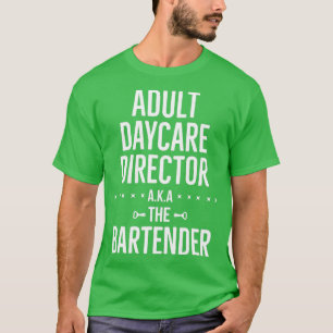 Camiseta Director de guardería para adultos, conocido como 